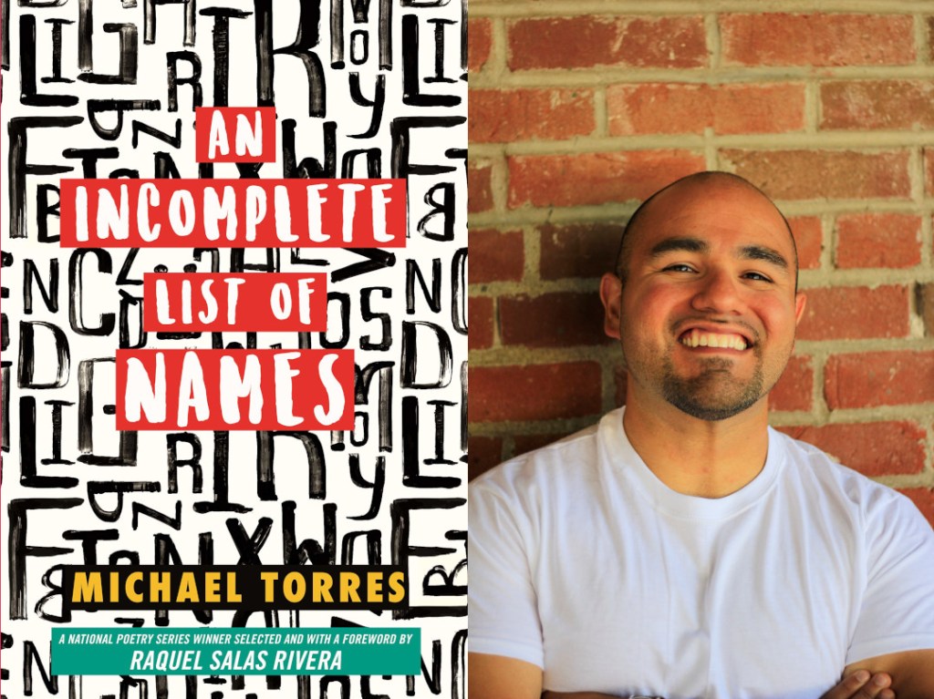 Image of the book cover An Incomplete List of Names alongside author Michael Torres